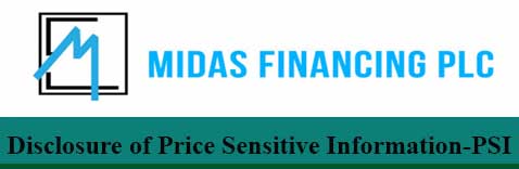 Disclosure of price sensitive information of midas financing plc