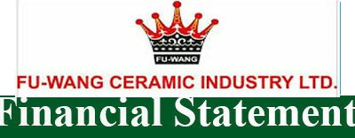 Second Quarter (Q2) Financial Statements of Fu-Wang Ceramic Industry Limited